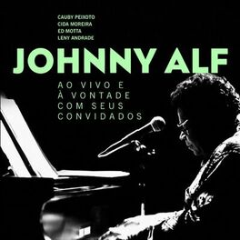 Album cover of Johnny Alf ao Vivo e à Vontade com Seus Convidados