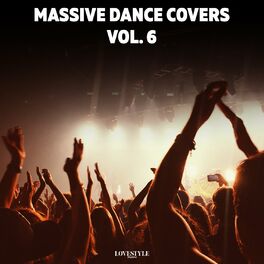 Album cover of Massive Dance Covers Vol. 6