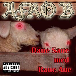 Album cover of Daue Saue Med Raue Aue!
