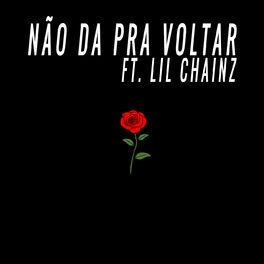 Album cover of Não Dá pra Voltar