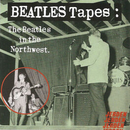 Album cover of Beatles Tapes, Volume 1 - The Beatles In The Northwest