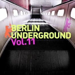 Album cover of Berlin Underground, Vol. 11