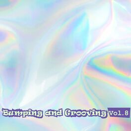 Album cover of Bumping and Grooving, Vol. 8