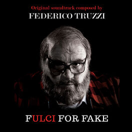 Album cover of Fulci for Fake (Original Motion Pictures Soundtrack)