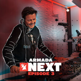 Album cover of Armada Next - Episode 003