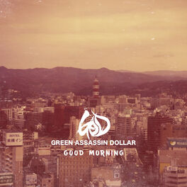 Green Assassin Dollar: albums, songs, playlists | Listen on Deezer