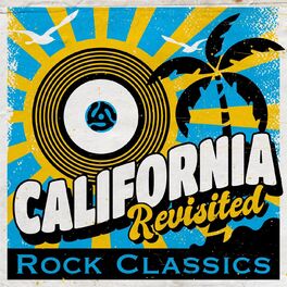 Album cover of California Revisited - Rock Classics