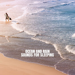 Album cover of Ocean And Rain Sounds For Sleeping