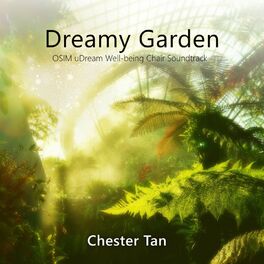 Album cover of Dreamy Garden (OSIM uDream Well-being Chair Soundtrack)