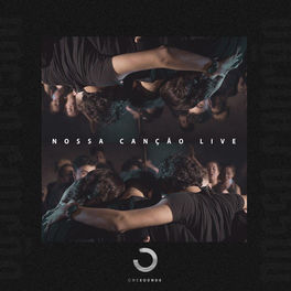 Album cover of Nossa Canção (Live)