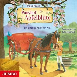 Album cover of Ponyhof Apfelblüte. Ein eigenes Pony für Mia [Band 13]