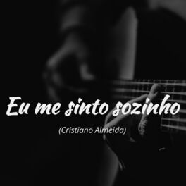 Album cover of Eu Me Sinto Sozinho (Cover)