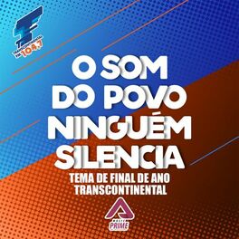 Album cover of O Som do Povo Ninguém Silencia (Tema de Final de Ano Transcontinental)
