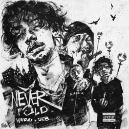 Album cover of NEVER FOLD (feat. 5EB)