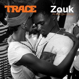Album cover of Trace Zouk