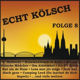 Album cover of Echt Kölsch, Folge 8
