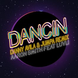 Album cover of Dancin (feat. Luvli) (Danny Avila & Jumpa Remix)