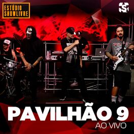 Album cover of Pavilhão 9 no Estúdio Showlivre, Vol. 2 (Ao Vivo)