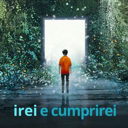 Album cover of Irei e Cumprirei