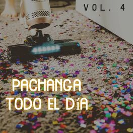 Album cover of Pachanga Todo El Día Vol. 4