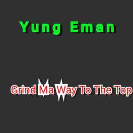 Album picture of Grind Ma Way To The Top