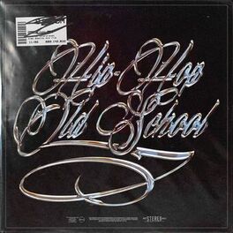 Album cover of Hip-Hop Old School
