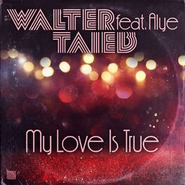 Album cover of My Love Is True