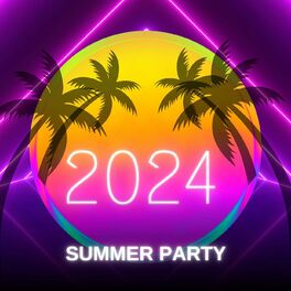 Album cover of 2024 - Summer Party