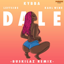 Album cover of Dale (Buskilaz Remix)