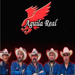 Aguila Real: música, canciones, letras | Escúchalas en Deezer