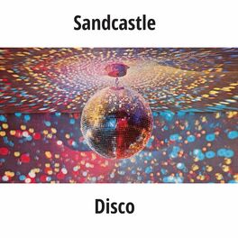 Album cover of Sandcastle Disco