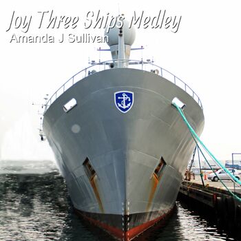 Joy Three Ships Medley cover