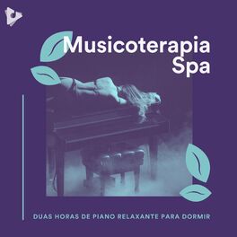 Album cover of 2 Horas de Piano Relaxante para Dormir