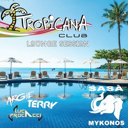 Album cover of Tropicana Club Lounge Session