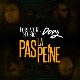 Album cover of Pas la peine (feat. Dory)