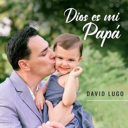 Album cover of Dios Es Mi Papá