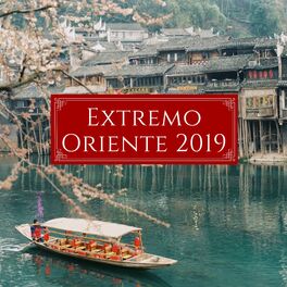 Album cover of Extremo Oriente 2019 - Meditação Zen com Gongo e Sinos para Relaxamento Oriental
