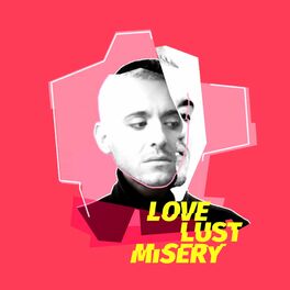 Album cover of Love Lust Misery