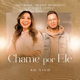 Album cover of Chame por Ele (Ao Vivo)