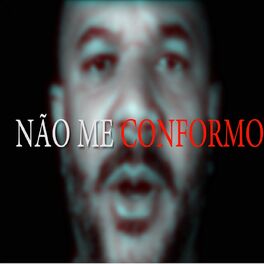 Album cover of Não Me Conformo