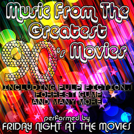 Album cover of Music from the Greatest 90's Movies including Pulp Fiction, Forrest Gump and Many More