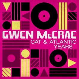 Album cover of Gwen McCrae: Cat & Atlantic Years