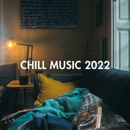 Album cover of Chill Music 2022