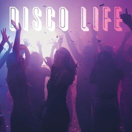 Album cover of Disco Life