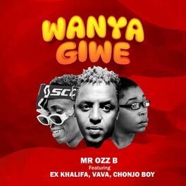 Album cover of WANYAGIWE (feat. Ex Khalifa,VAVA & CHONJO BOY)