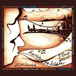 Album cover of Renkler Ve Islıklar