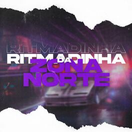 Album cover of RITMADINHA DA ZONA NORTE