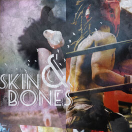 Album cover of Skin & Bones