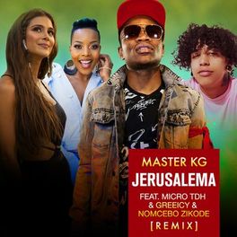 Album picture of Jerusalema (feat. Micro TDH, Greeicy & Nomcebo Zikode) [Remix]