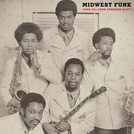 Album cover of Midwest Funk: Funk 45s from Tornado Alley